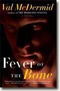 Buy *Fever of the Bone* by Val McDermid online