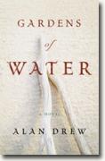 Buy *Gardens of Water* by Alan Drew online