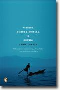 Buy *Finding George Orwell in Burma* by Emma Larkin online