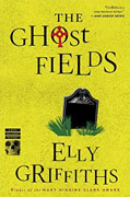 Buy *The Ghost Fields (Ruth Galloway Mysteries)* by Elly Griffithsonline