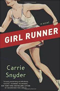 Buy *Girl Runner* by Carrie Snyderonline