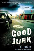Buy *Good Junk: A Cliff St. James Novel* by Ed Kovacsonline