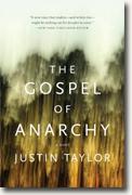 Buy *The Gospel of Anarchy* by Justin Taylor online
