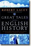 Buy *Great Tales from English History: The Truth About King Arthur, Lady Godiva, Richard the Lionheart, and More* online