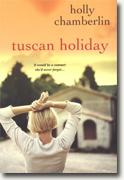 Buy *Tuscan Holiday* by Holly Chamberlin online