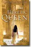 *The Heretic Queen* by Michelle Moran
