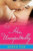 Buy *His, Unexpectedly* by Susan Fox online