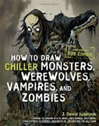 Buy *How to Draw Chiller Monsters, Werewolves, Vampires, and Zombies* by J. David Spurlock online