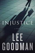 Buy *Injustice* by Lee Goodmanonline