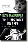 Buy *The Instant Enemy: A Lew Archer Novel* by Ross Macdonald online