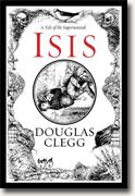 Buy *Isis* by Douglas Clegg online