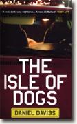 Buy *The Isle of Dogs* by Daniel Davies online