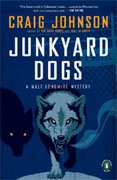Buy *Junkyard Dogs: A Walt Longmire Mystery* by Craig Johnson online