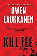 Buy *Kill Fee (A Stevens and Windermere Novel)* by Owen Laukkanen online