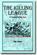 Buy *The Killing League* by Philip J. Carraher online