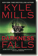 Buy *Darkness Falls* by Kyle Mills online