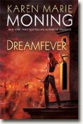 Buy *Dreamfever* by Karen Marie Moning online