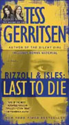 Buy *Last to Die (A Rizzoli and Isles Novel)* by Tess Gerritsenonline