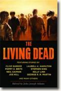 *The Living Dead* by John Joseph Adams, editor
