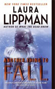 Buy *Another Thing to Fall (Tess Monaghan Mysteries)* by Laura Lippman online