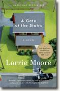 Buy *A Gate at the Stairs* by Lorrie Moore online