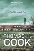 Buy *The Last Talk with Lola Faye* by Thomas H. Cook online