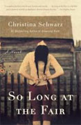 Buy *So Long at the Fair* by Christina Schwarz online
