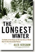Buy *The Longest Winter: The Battle of the Bulge and the Epic Story of WWII's Most Decorated Platoon* online