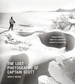 Buy *The Lost Photographs of Captain Scott: Unseen Images from the Legendary Antarctic Expedition* by David M. Wilsono nline