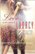 Buy *Love in the Years of Lunacy* by Mandy Sayeronline