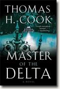Buy *Master of the Delta* by Thomas H. Cook online
