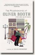 Buy *The Misadventures of Oliver Booth: Life in the Lap of Luxury* by David Desmond online