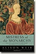 Buy *Mistress of the Monarchy: The Life of Katherine Swynford, Duchess of Lancaster* by Alison Weir online