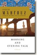 Buy *Morning and Evening Talk* by Naguib Mahfouz online