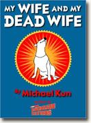 Buy *My Wife and My Dead Wife* online