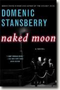 Buy *Naked Moon (A North Beach Mystery)* by Domenic Stansberry online