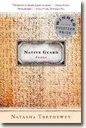Buy *Native Guard: Poems* by Natasha Trethewey online
