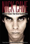 Buy *Nick Cave: Sinner Saint: The True Confessions - Thirty Years of Essential Interviews* by Mat Snow online