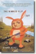 Buy *The Nimrod Flipout: Stories* by Etgar Keret online