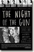 Buy *The Night of the Gun: A Reporter Investigates the Darkest Story of His Life. His Own.* by David Carr online