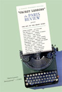 Buy *Object Lessons: The Paris Review Presents the Art of the Short Story* by Lorin and Sadie Steinonline