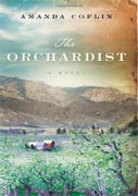 Buy *The Orchardist* by Amanda Coplinonline