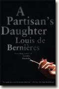 Buy *A Partisan's Daughter* by Louis de Bernieres online