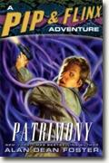 Buy *Patrimony: A Pip and Flinx Adventure* by Alan Dean Foster