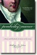 Buy *Pemberley Manor: Darcy and Elizabeth, for Better or for Worse* by Kathryn Nelson online