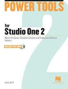 Buy *Power Tools for Studio One 2: Master PreSonus' Complete Creation and Production Software, Volume 1 (Book and DVD ROM)* by Larry the O online