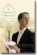 Buy *A Perfect Waiter* by Alain Claude Sulzer online