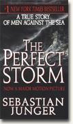 Buy *The Perfect Storm: A True Story of Men Against the Sea* online