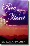 Buy *Pure Heart* by Susan A. Palmer online