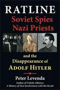 Buy *Ratline: Soviet Spies, Nazi Priests, and the Disappearance of Adolf Hitler* by Peter Levenda online